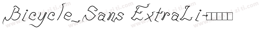 Bicycle_Sans ExtraLi字体转换